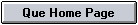 [Que Home Page]